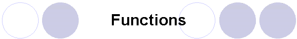 Functions